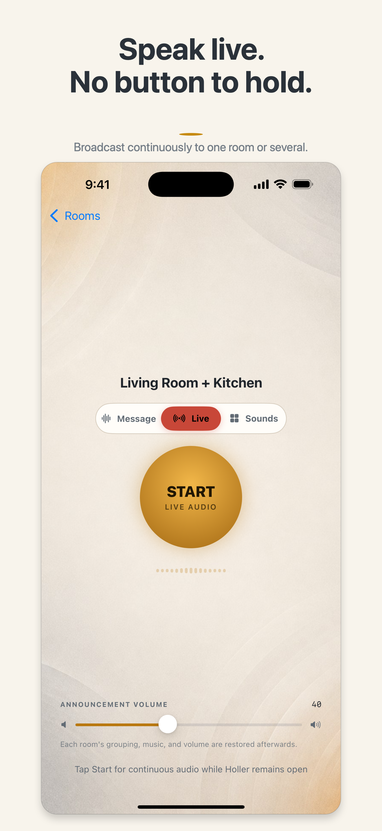 Holler Live mode ready to broadcast continuously to the Living Room and Kitchen